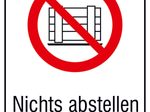 SafetyMarking® Verbotsaufkleber Nichts abstellen oder lagern 13.1 cm x 18.5 cm
