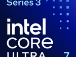 Intel Core Ultra 7 Series 3